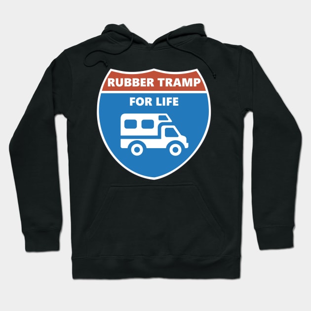 Rubber Tramp For Life Hoodie by TTLOVE
